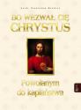 ks. bp Stanisław kardynał Dziwisz "Bo wezwał Cię Chrystus"